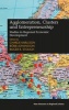 Agglomeration, Clusters and Entrepreneurship - Studies in Regional Economic Development (Hardcover) - Charlie Karlsson Photo