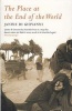 The Place at the End of the World - Stories from the Frontline (Paperback) - Janine di Giovanni Photo