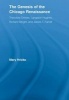 The Genesis of the Chicago Renaissance - Theodore Dreiser, Langston Hughes, Richard Wright, and James T. Farrell (Paperback) - Mary Hricko Photo