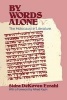 By Words Alone - Holocaust in Literature (Paperback, New edition) - Sidra DeKoven Ezrahi Photo