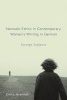 Nomadic Ethics in Contemporary Women's Writing in German - Strange Subjects (Hardcover) - Emily Jeremiah Photo