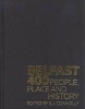 Belfast 400 - People, Place and History (Hardcover, Limited edition) - SJ Connolly Photo