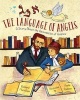 Language of Angels - The Reinvention of Hebrew (Hardcover) - Richard Michelson Photo