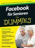 Facebook fur Senioren Fur Dummies (German, English, Paperback) - Marsha Collier Photo