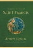 The Little Flowers of Saint Francis (Paperback) - Jon M Sweeney Photo