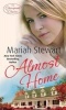 Almost Home (Paperback) - Mariah Stewart Photo