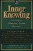 Inner Knowing - Consciousness, Creativity, Insight and Intuition (Paperback) - Helen Palmer Photo