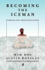 Becoming the Iceman (Paperback) - Wim Hof Photo