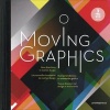 Moving Graphics - New Directions in Motion Design (Hardcover) - Dopress Photo