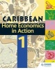 Home Economics in Action, Book 1 (Paperback) - Caribbean Association Of Home Economics Photo