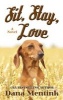 Sit Stay Love (Large print, Hardcover, large type edition) - Dana Mentink Photo