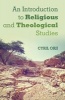 An Introduction to Religious and Theological Studies (Paperback) - Cyril Orji Photo