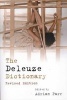 The Deleuze Dictionary (Paperback, 2nd Revised edition) - Adrian Parr Photo