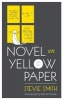 Novel on Yellow Paper (Paperback, New Ed) - Stevie Smith Photo