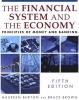 The Financial System of the Economy: Principles of Money and Banking (Paperback, 5th Revised edition) - Maureen Burton Photo