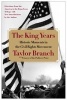 The King Years - Historic Moments in the Civil Rights Movement (Paperback) - Taylor Branch Photo