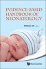 Evidence-Based Handbook of Neonatology (Hardcover) - William Oh Photo