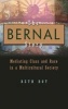 The Bernal Story - Mediating Class and Race in a Multicultural Community (Hardcover) - Beth Roy Photo