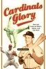 Cardinals Glory - For the Love of Dizzy, Ozzie, and the Man (Paperback) - Alan Ross Photo