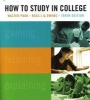 How to Study in College (Paperback, 10th Revised edition) - Walter Pauk Photo