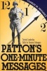 Patton's One-Minute Messages - Tactical Leadership Skills for Business Managers (Paperback) - Charles M Province Photo