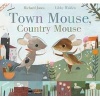 Town Mouse, Country Mouse (Hardcover) - Libby Walden Photo