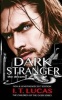 Dark Stranger the Dream - New & Lengthened 2017 Edition (Paperback) - I T Lucas Photo