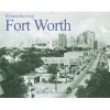 Remembering Fort Worth (Paperback) - Quentin McGown Photo