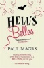 Hell's Belles! (Paperback) - Paul Magrs Photo