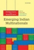 Emerging Indian Multinationals - Strategic Players in a Multipolar World (Hardcover) - Mohan Thite Photo