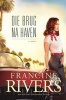 Die Brug Na Haven (Afrikaans, Paperback) - Francine Rivers Photo