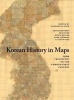 Korean History in Maps - From Prehistory to the Twenty-First Century (Hardcover) - Michael D Shin Photo