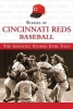 Echoes of Cincinnati Reds Baseball - The Greatest Stories Ever Told (Hardcover) - Mark Stallard Photo