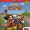 Mickey Mouse Clubhouse Mickey and Donald Have a Farm (Paperback) - William Scollon Photo