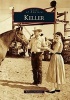 Keller (Paperback) - Rebecca Gallegos Photo