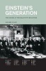 Einstein's Generation - The Origins of the Relativity Revolution (Hardcover) - Richard Staley Photo