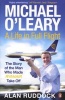 Michael O'Leary - A Life in Full Flight (Paperback) - Alan Ruddock Photo