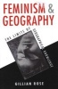 Feminism and Geography (Paperback) - Gillian Rose Photo