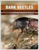 Bark Beetles - Biology and Ecology of Native and Invasive Species (Hardcover) - Fernando E Vega Photo