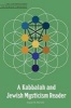 A Kabbalah and Jewish Mysticism Reader (Paperback, annotated edition) - Daniel M Horwitz Photo