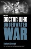 Underwater War (Paperback) - Richard Dinnick Photo