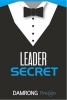 Leader Secrets (Paperback) - Damrong Pinkoon Photo