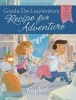 Recipe for Adventure: Naples! (Paperback) - Giada De Laurentiis Photo