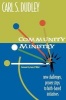 Community Ministry (Paperback) - Carl S Dudley Photo