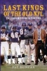 Last Kings of the Old NFL - The 1969 Minnesota Vikings (Paperback) - MR Pat Duncan Photo