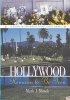 Hollywood Remains to Be Seen - A Guide to the Movie Stars' Final Homes (Hardcover) - Mark Masek Photo