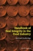 Handbook of Seal Integrity in the Food Industry (Paperback) - Michael Dudbridge Photo