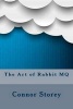 The Art of Rabbit Mq (Paperback) - Connor Storey Photo