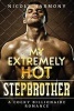 My Extremely Hot Stepbrother - A Cocky Billionaire Romance (Paperback) - Nicole Harmony Photo