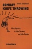 Combat Knife Throwing - A New Approach to Knife Throwing and Knife Fighting (Paperback, Revised & updated ed.) -  Photo